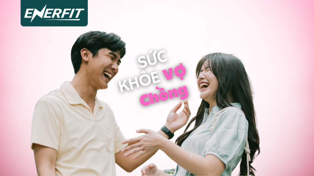 Sức khỏe và đời sống vợ chồng bạn cần biết